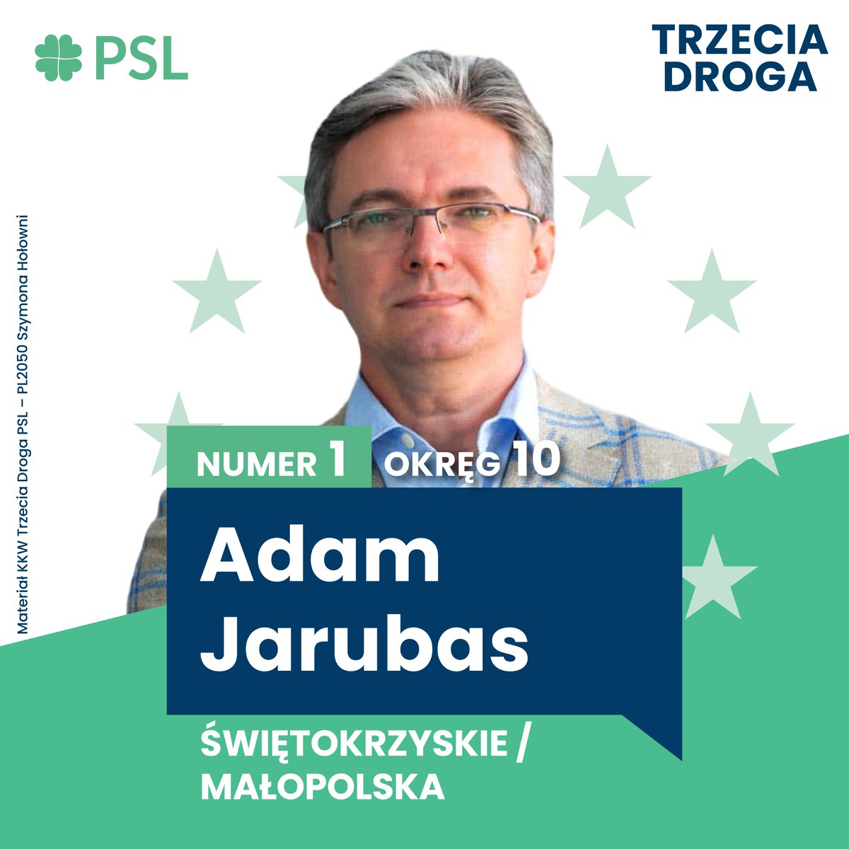🇵🇱 Liderzy #TrzeciaDroga @nowePSL w wyborach europejskich 🇪🇺 1️⃣ @JarubasAdam 🗳️ Okręg 10 • Małopolska / Świętokrzyskie