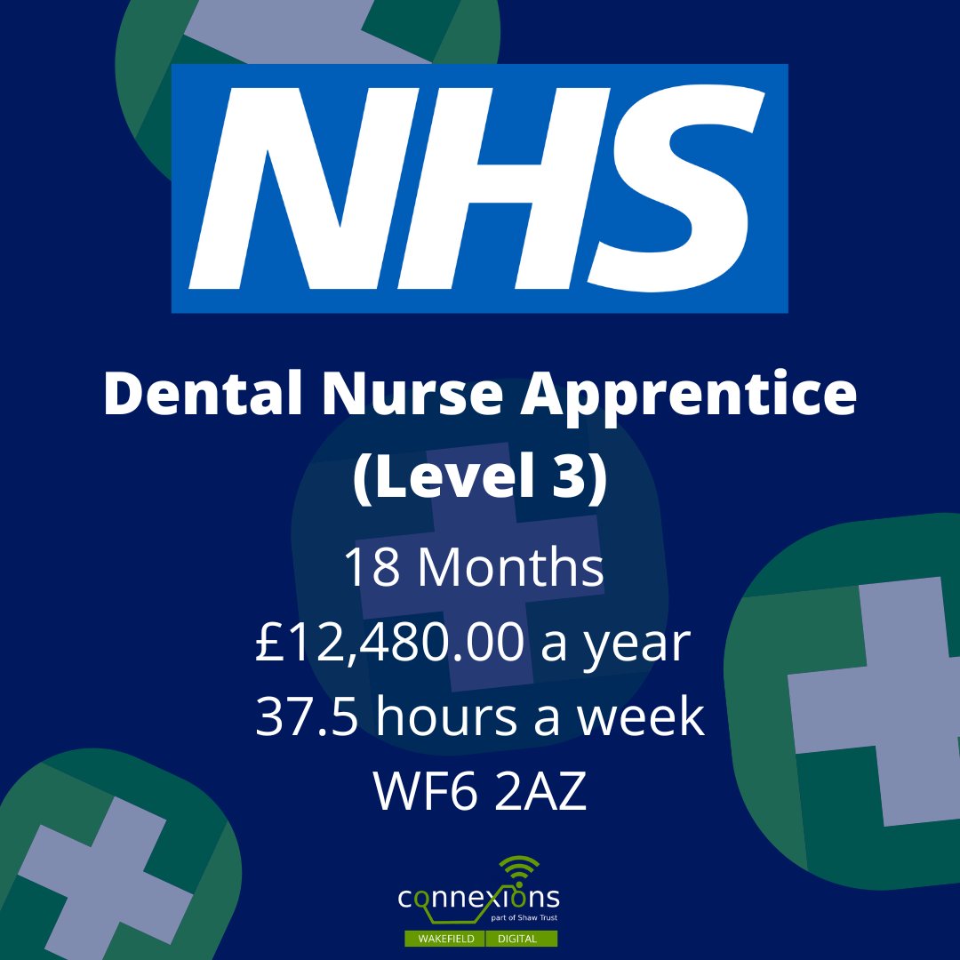 Level 3 Dental Nurse Apprenticeship based in Normanton. To Apply: connexionswakefield.co.uk/Vacancies/dent… #WakefieldYoungPeople #normantonapprenticeships