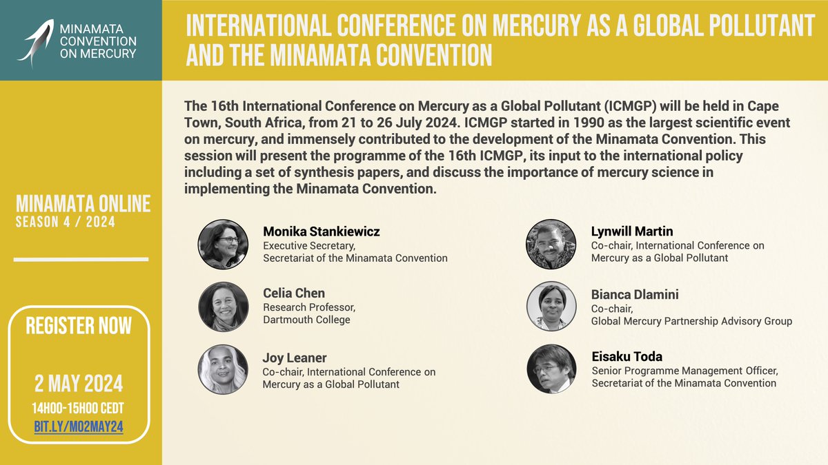 🗓️ On Thursday 2 May, #MinamataOnline will host a webinar focused on mercury science & the programme of the 'International Conference on #Mercury as a Global Pollutant and the #MinamataConvention'.

👉 Register now: 14h00-15h00 CEDT
bit.ly/MO2MAY24

#MakeMercuryHistory