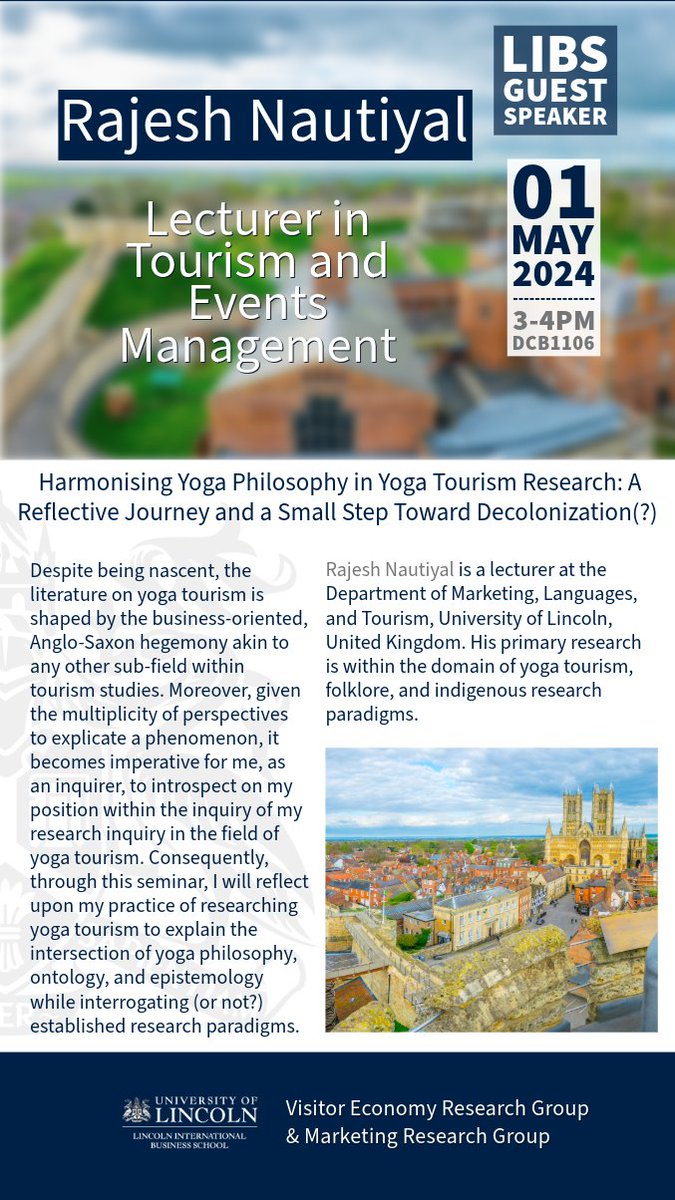 Come along to our next @UoLBusiness seminar - 'Harmonising Yoga Philosophy in Yoga Tourism Research: A Reflective Journey and a Small Step Toward Decolonization(?)”- by our colleague Dr Rajesh Nautiyal. ⏰ Wed 1st May, 3-4pm, David Chiddick Building (DCB1106). All welcome.