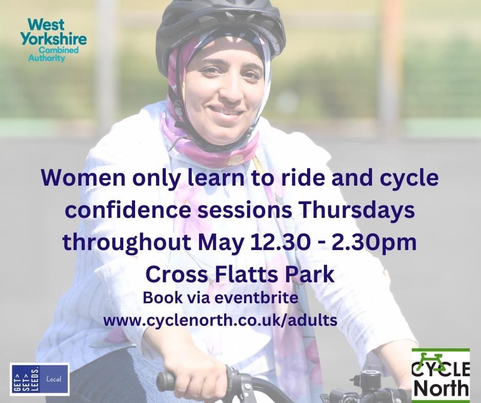 Women only learn to ride and cycle confidence sessions beginning at Cross Flatts Park. Thursdays throughout May. Bookable via eventbrite eventbrite.co.uk/e/women-only-c…