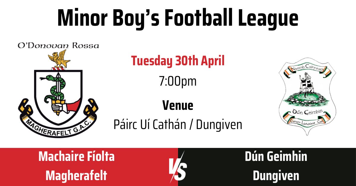 🇦🇹| Minor Boy’s Football League 🆚 Dungiven 🗓️ Tuesday 30th April ⏰ 7:00pm 🏟️ Páirc Uí Cathán / Dungiven 🏆 Minor Boy’s Football League Come and support the lads. 🇦🇹