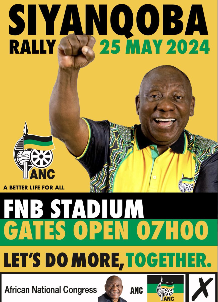 All roads lead to FNB Stadium for the #SiyanqobaRally! ⚫🟢🟡

Date: 25 May 2024 
Time: 07h00

#VoteANC
#VoteANC2024
#LetsDoMoreTogether