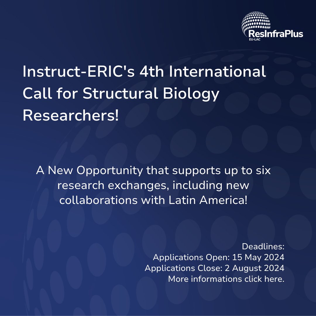 🌍  Great news for the structural biology community! @instructhub has  announced their Fourth International Call, inviting researchers from all  Instruct Centres and from institutions holding or in process to sign an  MoU with Instruct-Eric.
