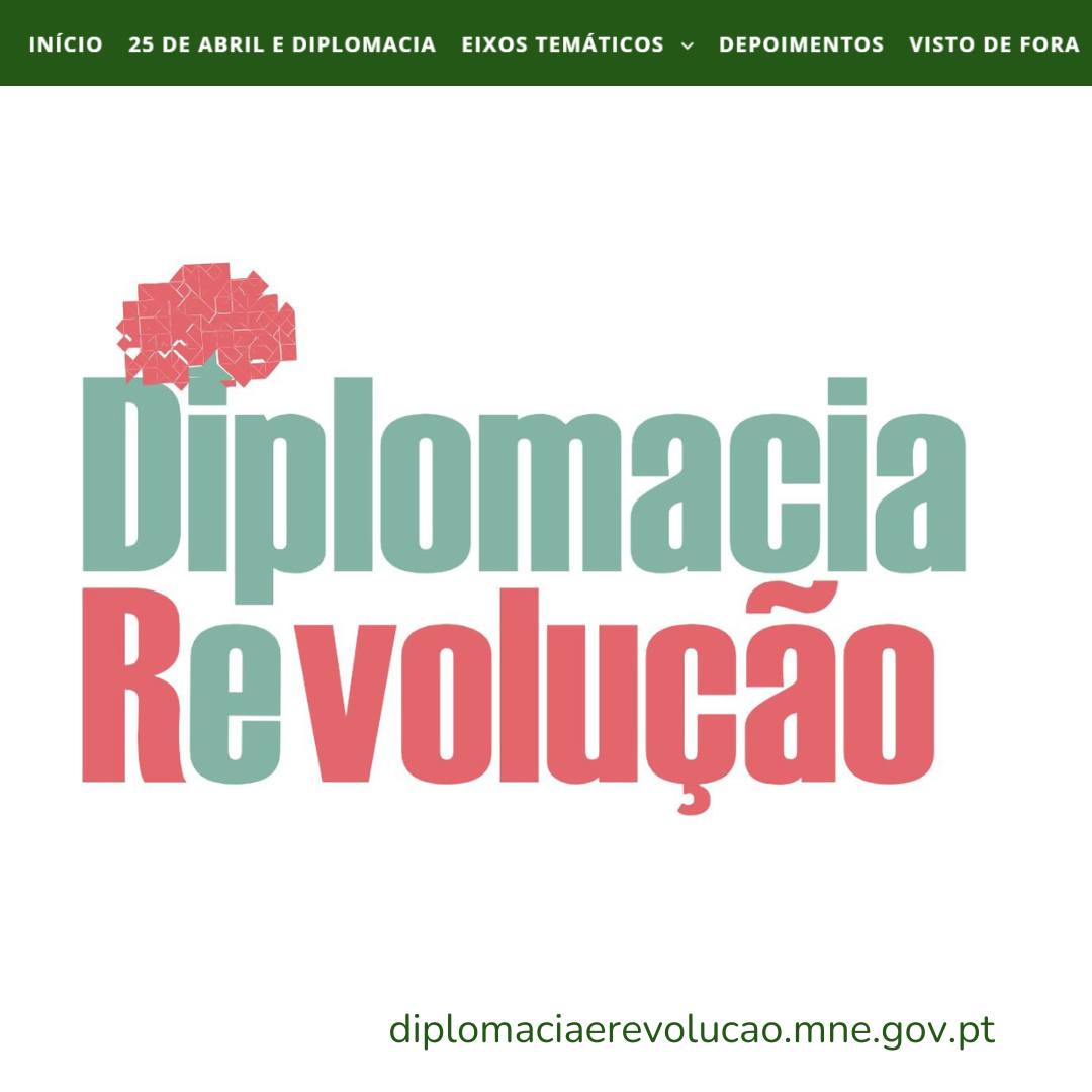 Visite a exposição virtual “25 de Abril e a Nova Diplomacia”, organizada pelo Instituto Diplomático do Ministério dos Negócios Estrangeiros de Portugal, em 👇diplomaciaerevolucao.mne.gov.pt/pt/ #50anos25abril