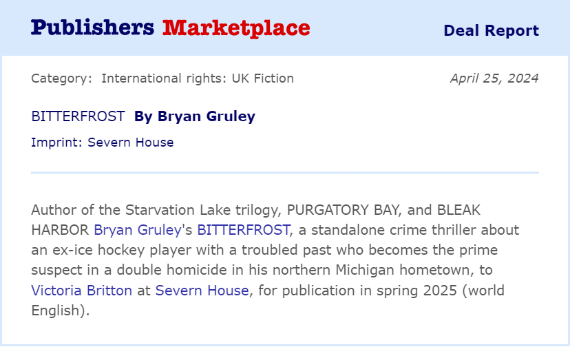 Delighted to announce we'll be publishing a standalone #crimethriller from author of the Starvation Lake trilogy @BryanGruley! Get ready for BITTERFROST, coming in Spring 2025!

#BookDeal @EditorBritton