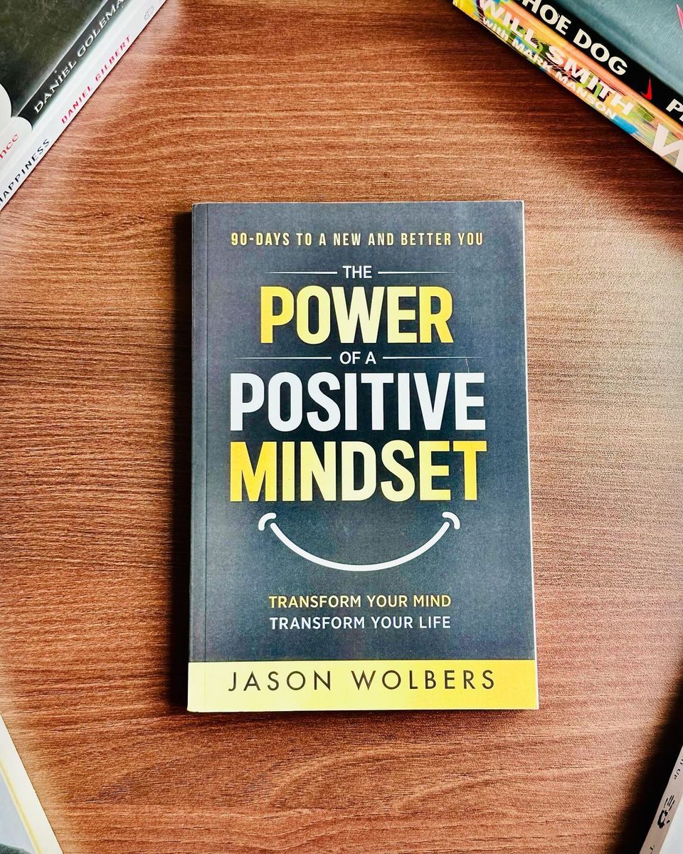 8 Powerful Lessons from 'The Power of Positive Mindset'
