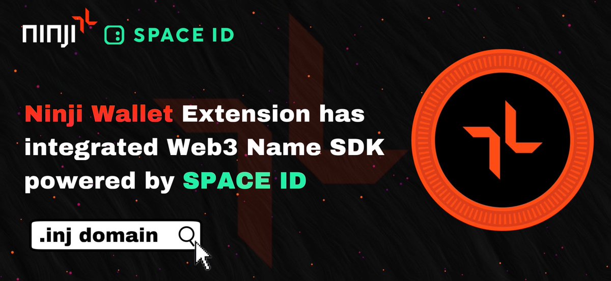 New integration on @injective ecosystem!

@ninjiwallet x @SpaceIDProtocol 

Ninji Wallet Extension has integrated Web3 Name SDK powered by SPACE ID, ensuring .inj domain adoption in the #Injective ecosystem

#web3 #blockchain #spaceid #domain #defi #nft #dex #dapp #nfts #ninja