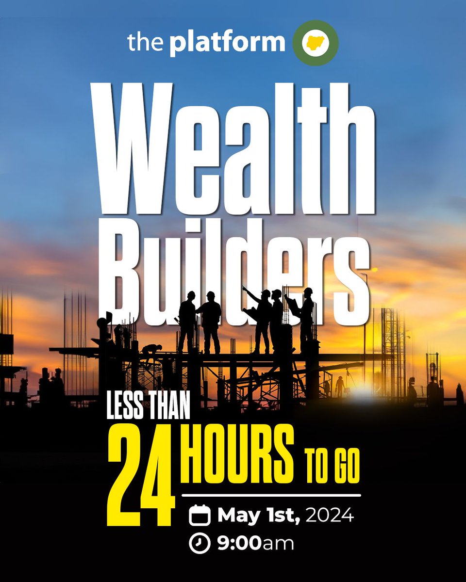 We are 24 hours from the 35th edition of #ThePlatformNG

One Platform, 3 summits, Your choice. 

Register now via theplatformnigeria.com/register 

Admission is FREE.  Limited seats available.

You can also watch online via The Platform Nigeria page on YouTube.

#WealthBuilders