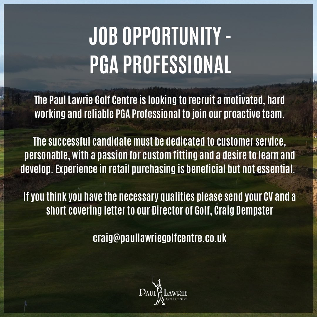 𝗝𝗢𝗜𝗡 𝗢𝗨𝗥 𝗧𝗘𝗔𝗠

📝 PGA Professional 

Please email your C.V and covering letter to Director of Golf, Craig Dempster.

📧 craig@paullawriegolfcentre.co.uk 

#takeyourgametothenextlevel