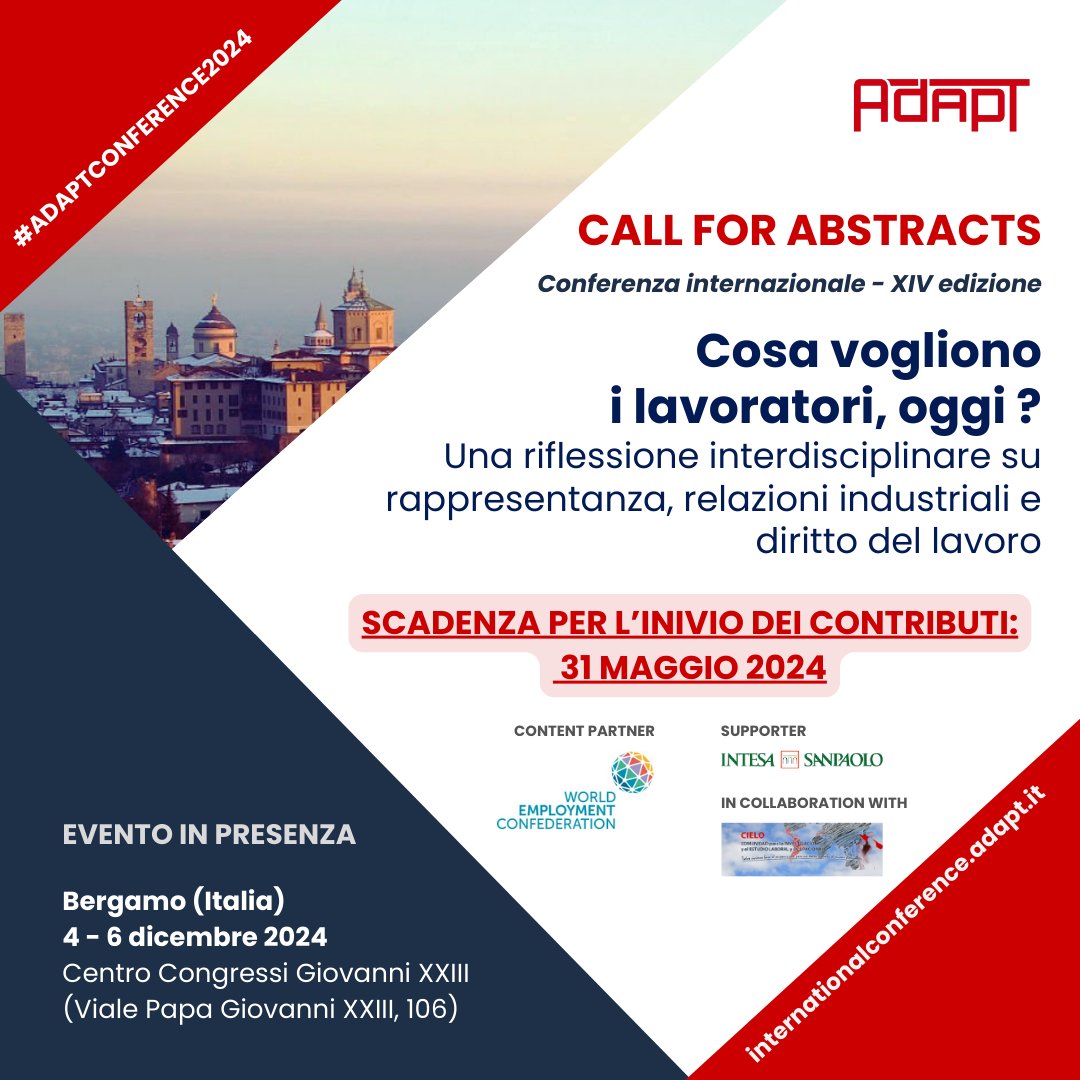 🔴Call for Abstracts 'Cosa vogliono i #lavoratori, oggi? ' #ADAPTConference2024 #OneMonthToGo ⏳Scadenza per l'invio dei contributi: 31 maggio internationalconference.adapt.it/call-for-abstr… ✍️ Iscrizione gratuita: internationalconference.adapt.it/registration/ #reppresetanza #relazioniindustriali #dirittodellavoro