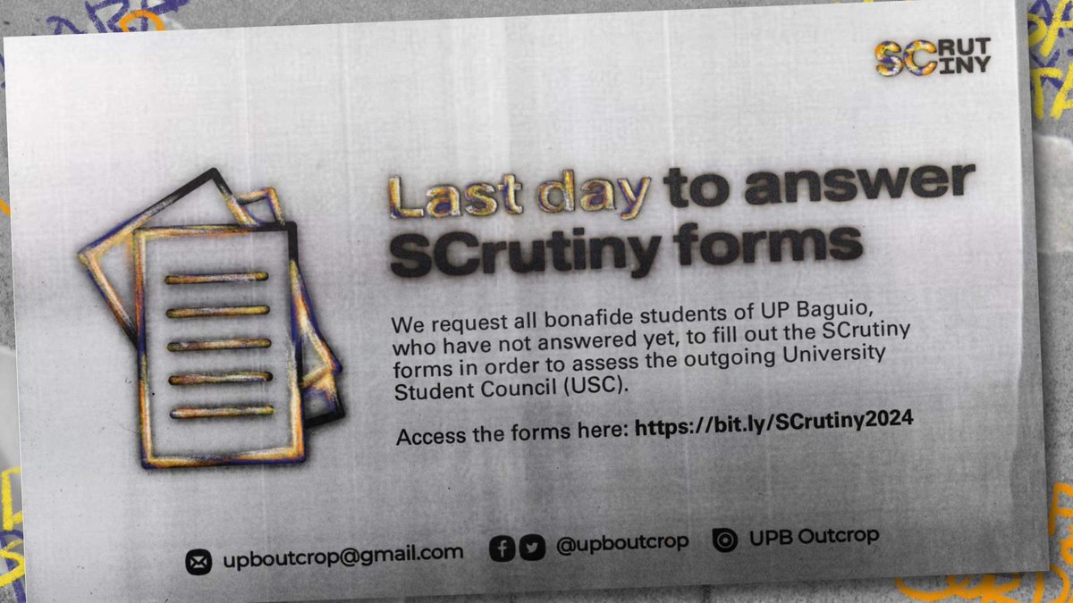 Last day to answer SCrutiny forms! We request all bonafide students of UP Baguio, who have not answered yet, to fill out the SCrutiny forms in order to assess the outgoing University Student Council (USC). Access the forms here: bit.ly/SCrutiny2024 #SCrutiny2024