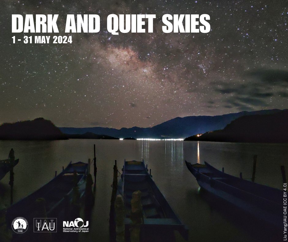 Join us this May as we celebrate our dark and quiet skies! #LookUp #DarkSkies4All #DarkAndQuietSkies