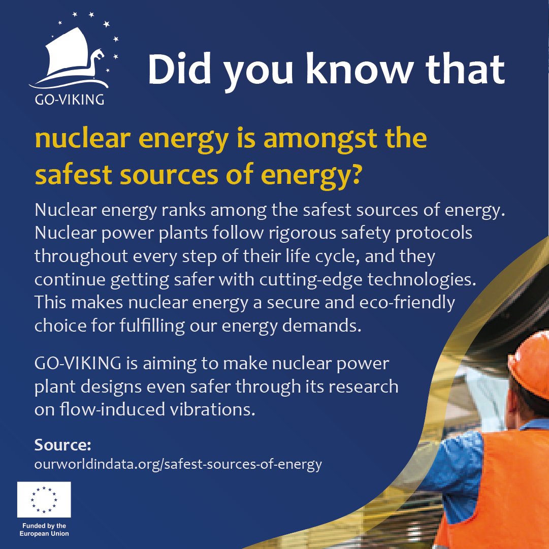 👷Nuclear energy is one of the safest sources of power. GO-VIKING contributes to even safer plant designs through research on FIV. Learn more next week! #Safety #NuclearPower #SNETPportfolio @SNE_TP #Nuclear #NuclearResearch #Euratom