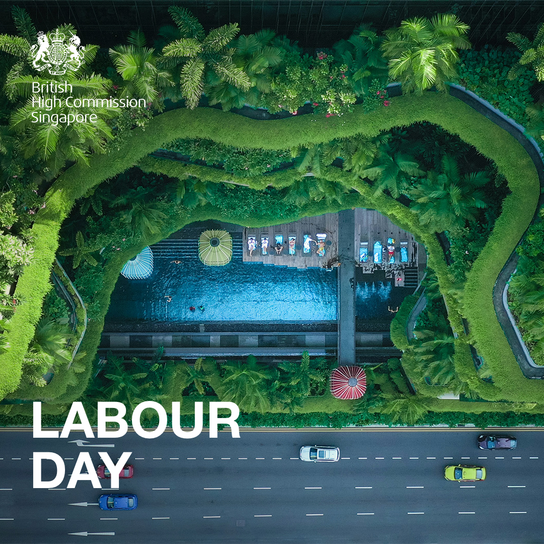 Happy Labour Day! Please note that the British High Commission Singapore will be closed on Wednesday 1st May. We will re-open on Thursday 2nd May. British Nationals needing urgent consular assistance can call our 24/7 hotline at +65 6424 4200.