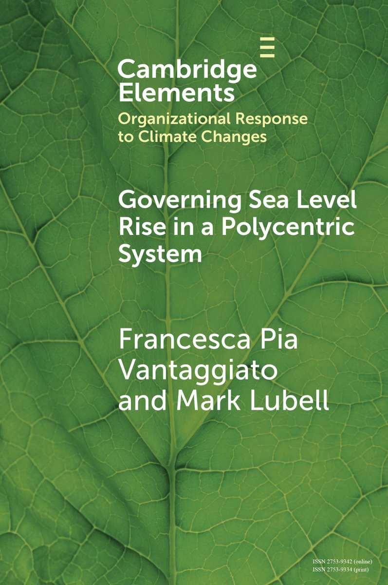 Don’t miss your chance to read new Cambridge Element Governing Sea Level Rise in a Polycentric System by @FPVantaggiato and Mark Lubell Free access available until 6 May.
cup.org/3JvIU9C
#cambridgeelements #earth #environmentalsciences