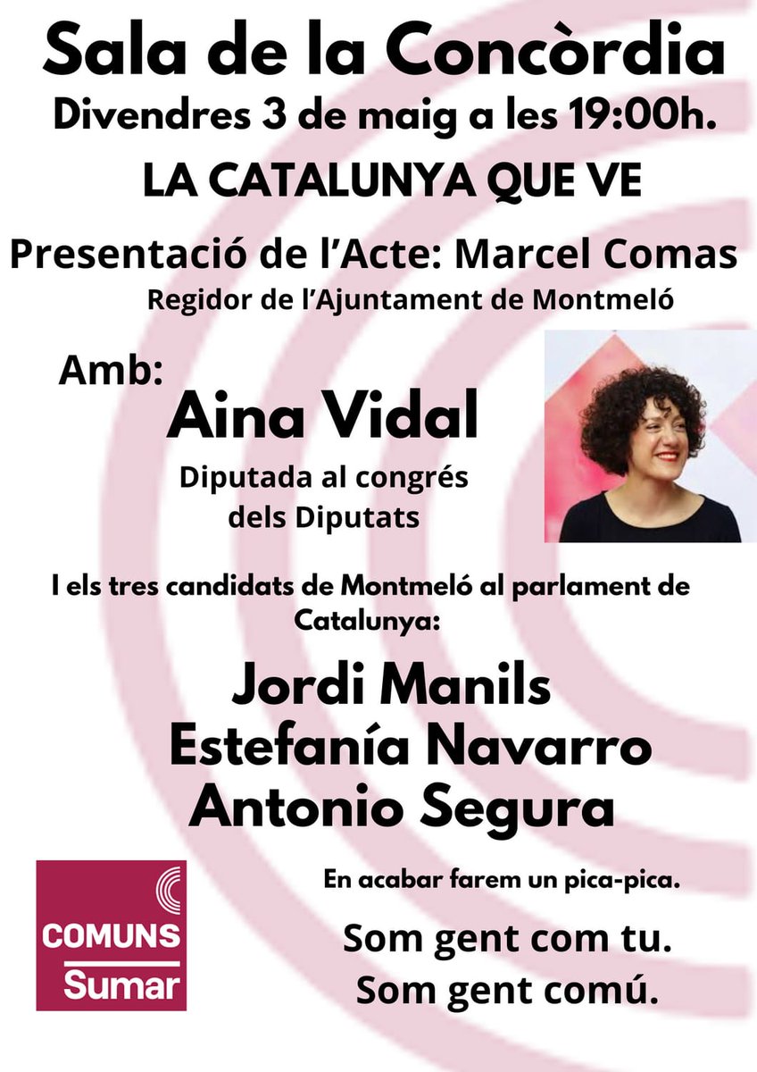 Aquest divendres ens trobem la gent comú a Montmeló! #lacatalunyaqueve