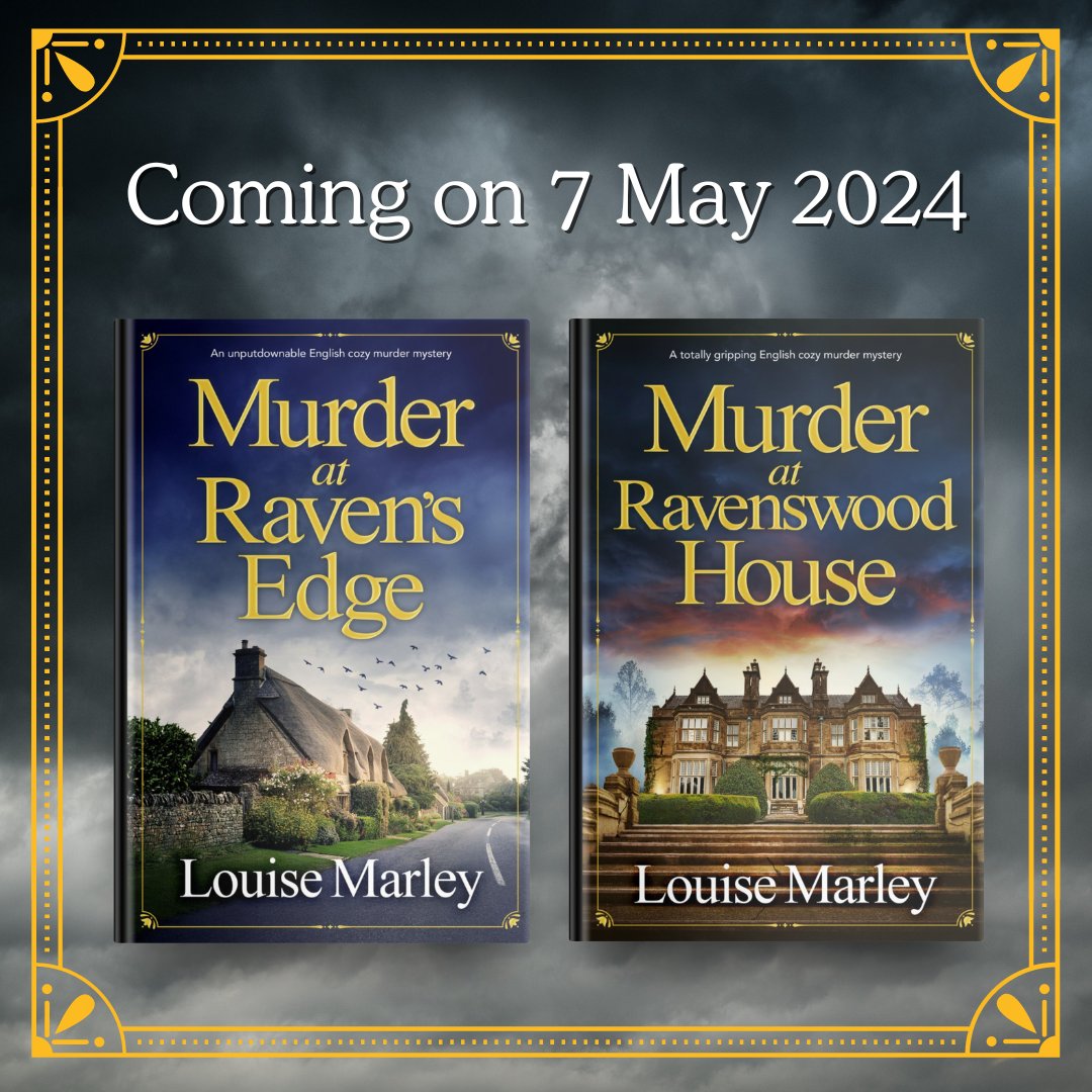 🤩 Just one week to go until your can dive into not just one but two brand-new cozy mysteries from @LouiseMarley!

💙 Treat yourself and pre-order Murder at Raven's Edge and Murder at Ravenswood House today: geni.us/350-po-two-am

#murdermystery #cozycrime