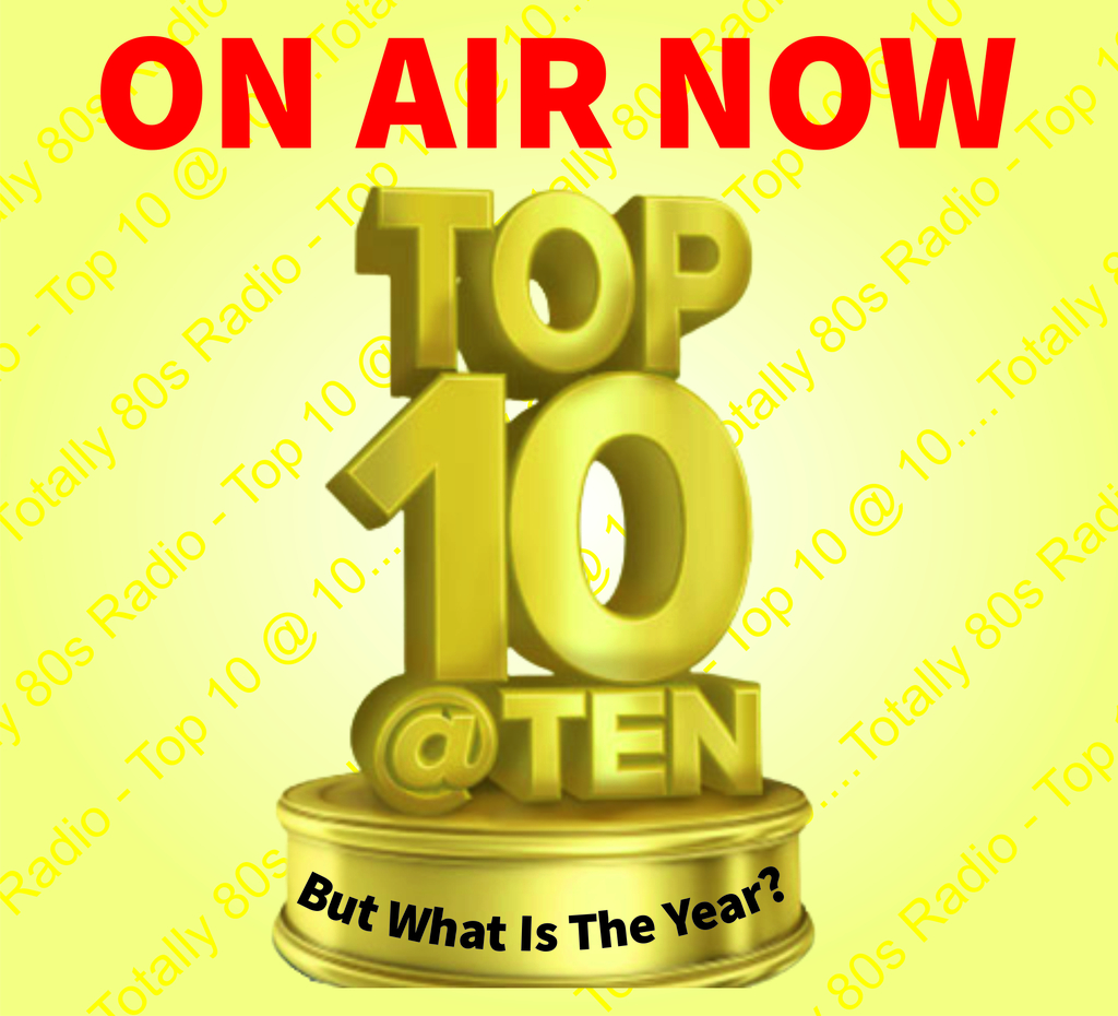 ON AIR now it's the Top 10 at 10, but what is the year? Listen on totally80sradio.co.uk or at radio garden on ift.tt/V4ptGWo