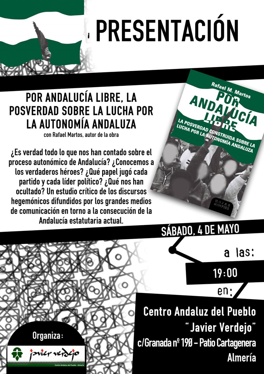 Presentación del libro POR ANDALUCÍA LIBRE del periodista y escritor Rafael Martos sobre el proceso autonómico y el 28F.
No te lo pierdas.
4 Mayo 19h.