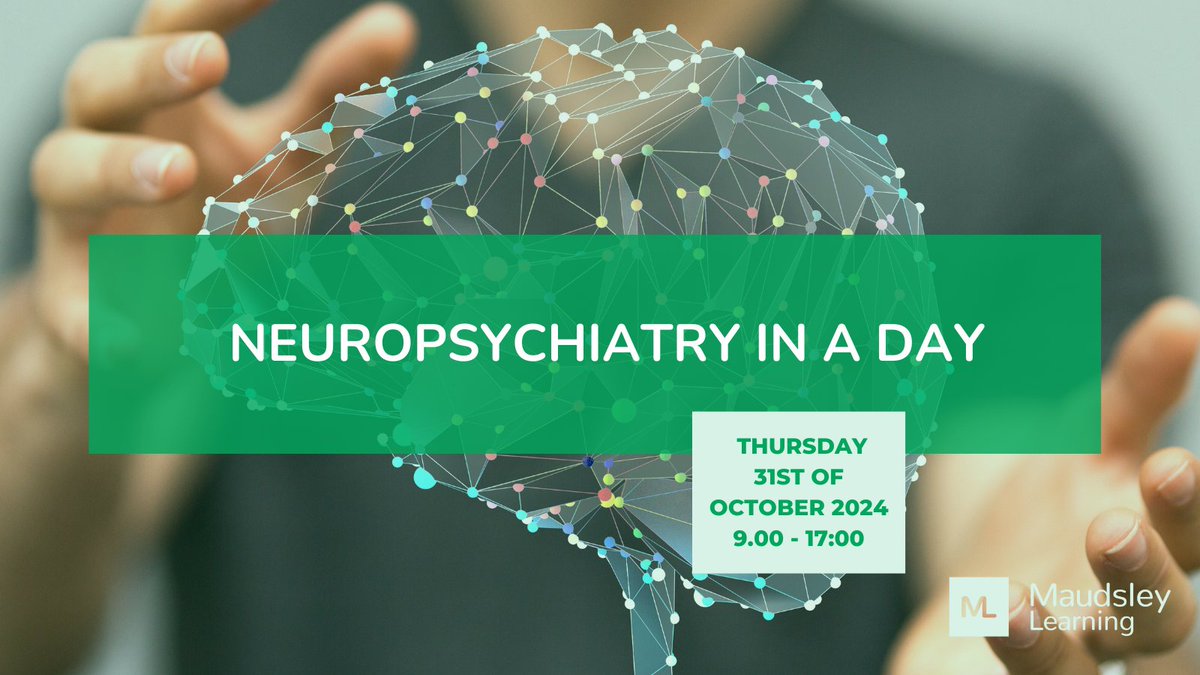 Our sell-out course run by @Pospo is back! Book your Neuropsychiatry in a day tickets in advance and benefit from the discounted early-bird price. maudsleylearning.com/courses/neurop…