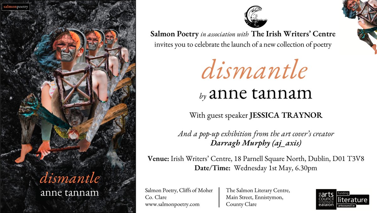 Congrats to our Poet in Residence, @AnneTannam, on her latest collection, dismantle, from @salmonpoetry, which will be launched by @JessicaTraynor6 this Wednesday, May 1st, at The @IrishWritersCtr.