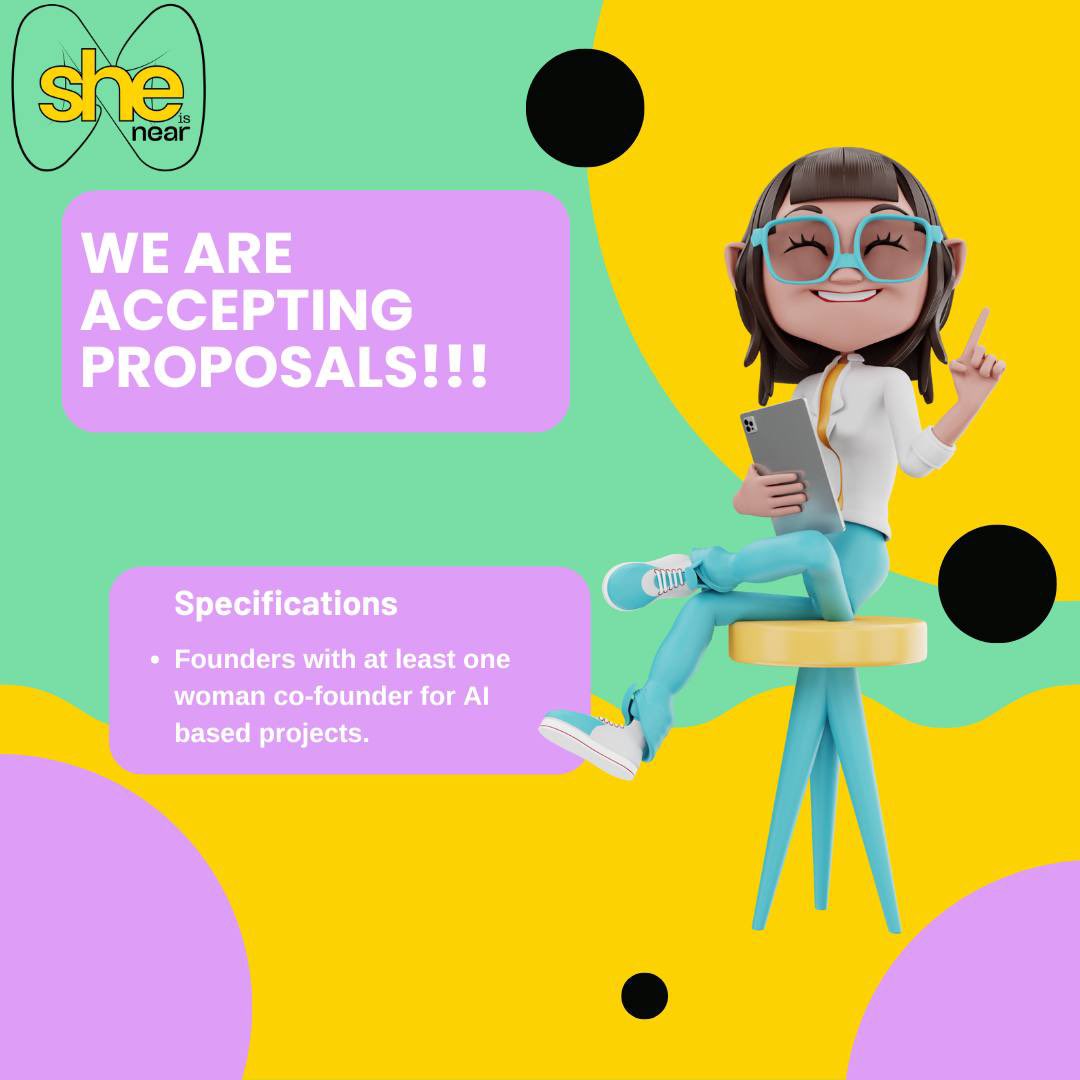 ANNOUNCEMENT

#SheisNear #EmpowerHer

She is Near DAO is now accepting proposals from founders with at least 1 woman co-founder for AI based projects. 

We currently have 2 AI centric projects lined up to submit for June proposals to HOM

Help us spread the word to founders