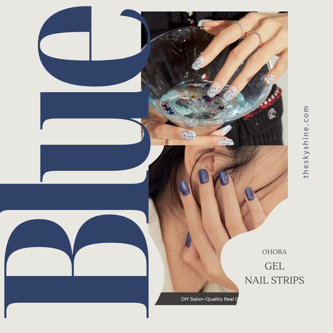 Sophistication Blue: Elevate Your Nails with These 3 Ohora Gel Nail Strips

#koreanbeauty #gelnails #ohora #bluenails #gelnailstrips #sophostication #diy #elegantnails #springnails #summernails #fallnails #winternails

Read more 👇👇
theskyshine.com/sophistication…