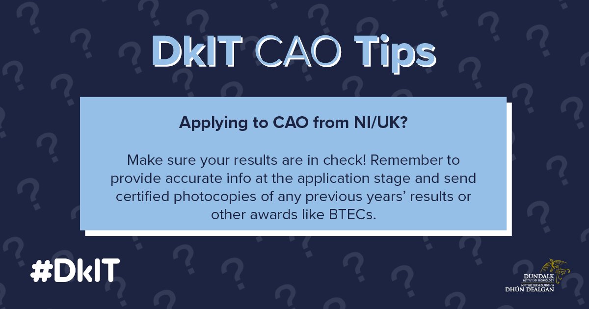 Are you applying to DkIT through CAO from NI or the UK? Make sure you submit accurate information on your previous results and send off copies of all previous years results or BTECs to CAO, to keep yourself right! #CAO2024 #ALevels #BTEC