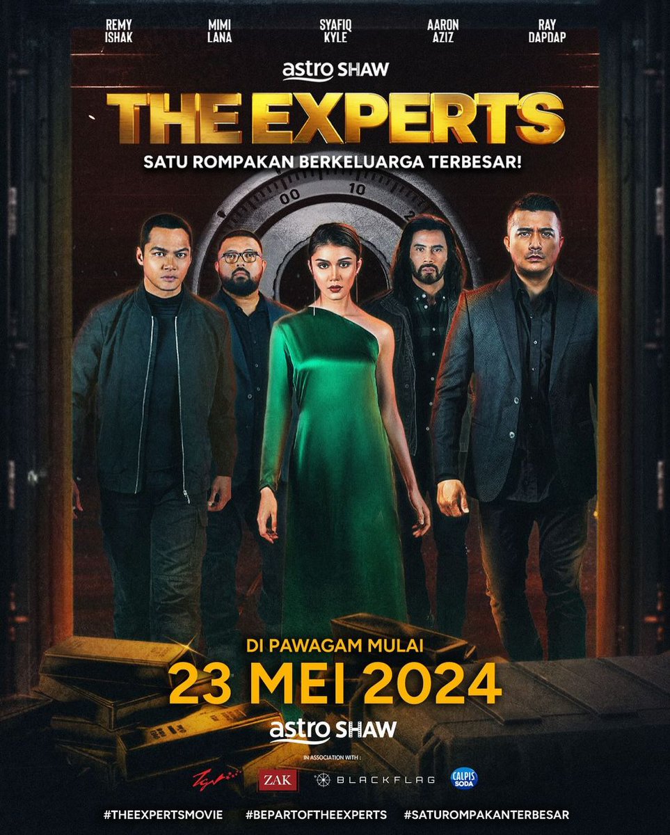 OFFICIAL POSTER untuk #TheExperts! 🔥 Saksikan satu rompakan berkeluarga terbesar di pawagam #LFSCinemas mulai 23 Mei ini! 💥 #TheExpertsMovie #BePartOfTheExperts #SatuRompakanTerbesar #AstroShaw