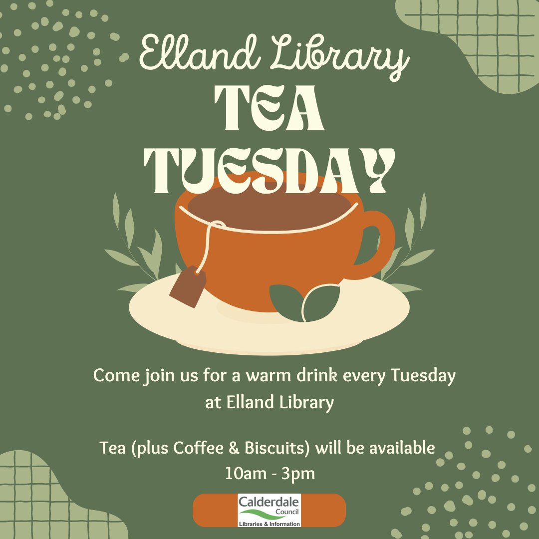 Join the team at Elland Library every Tuesday for a brew! Between 10am and 3pm you can help yourself to tea, coffee and biscuits in the library, just pop in and get comfy!