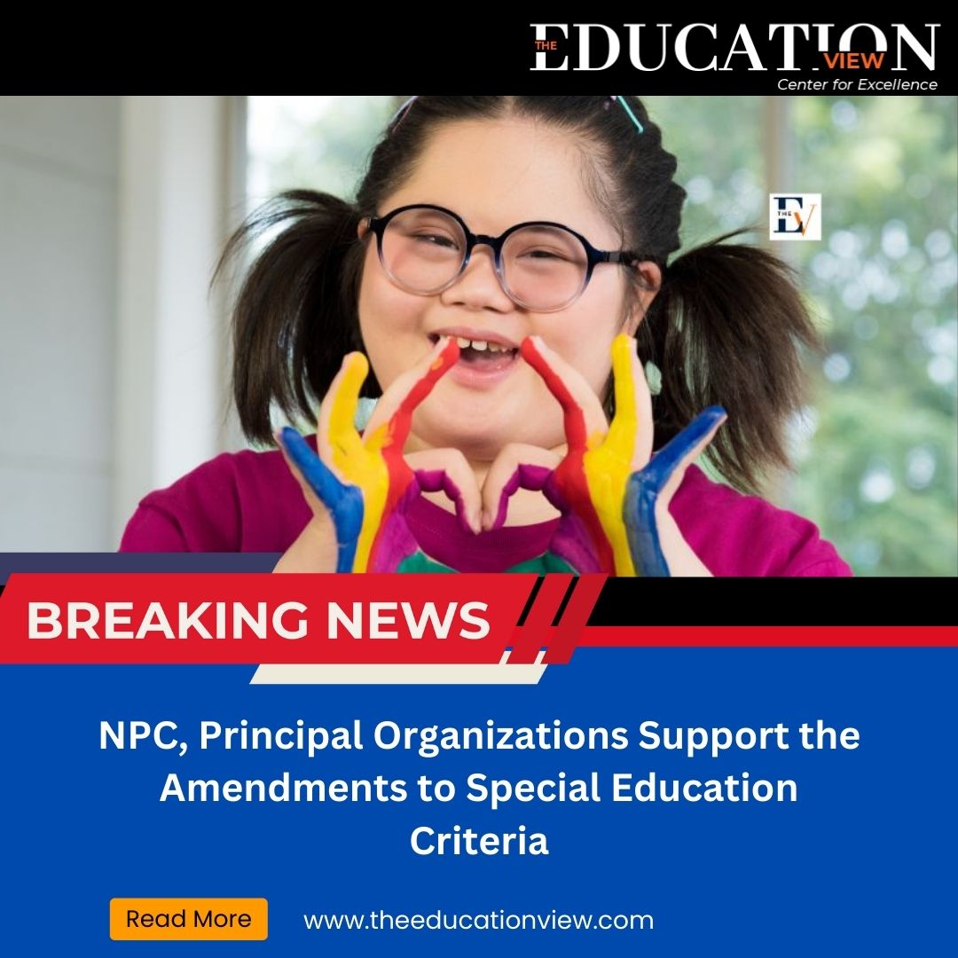 NPC, Principal Organizations Support the Amendments to Special Education Criteria

Read More: rb.gy/3whv6h

#SpecialEducation #Inclusion #NPC #EducationalEquality #OpportunityForAll