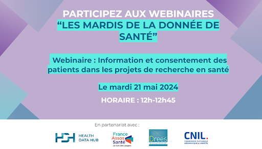 📢 Ne manquez pas notre prochain webinaire Les Mardis de la donnée de santé : “Information/consentement des patients dans les projets de recherche en santé” le 21 mai à 12h. ▶️zoom.us/webinar/regist…