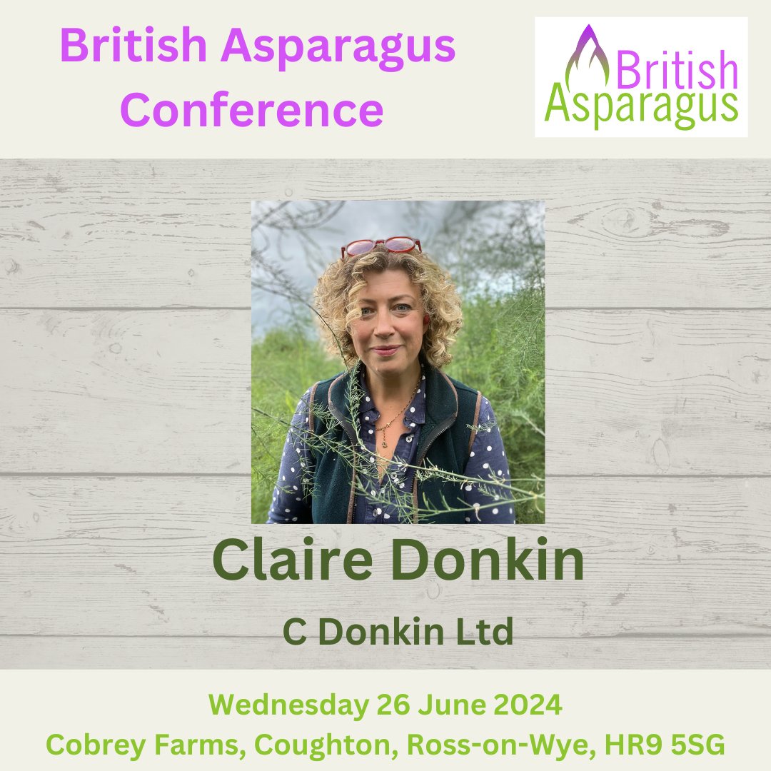 We are excited to announce that @ClaireDonkin, Owner of C Donkin Ltd, will be speaking at this year's Asparagus Growers Association on 26th June! We're looking forward to Claire's talks on R&D strategy including virus work shorturl.at/hmpM2 #britishasparagus #britishgrowers