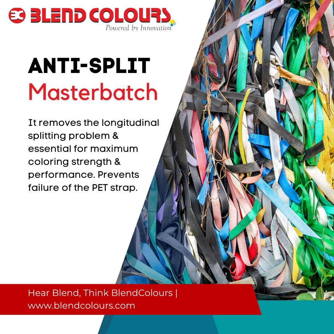 Anti-Split Masterbatch
blendcolours.com

Hear #Blend, Think #Blendcolours #Masterbatch
#InnovativeAdditive #plasticsfuture #plasticsindustry #plasticsrowmattterial #Additive #blendcolours #plasticsworld #antisplit #Petstrapping #strapping