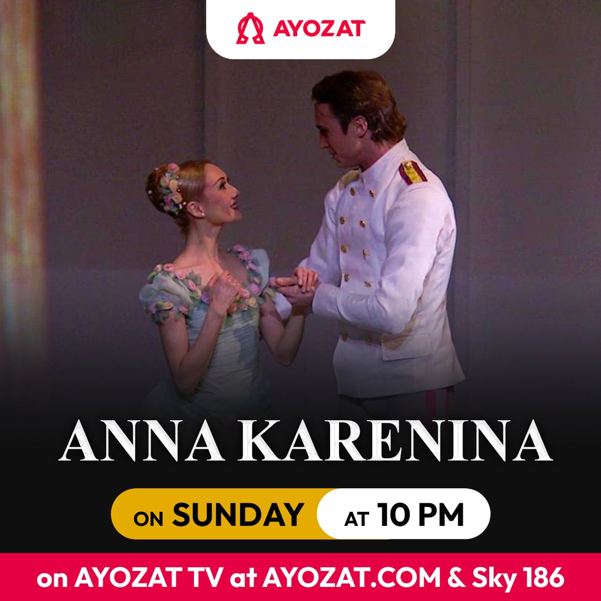 Join us this Sunday at 10pm on AYOZAT TV at Sky 186 and ayozat.com as Russian literature is brought to life in a performance of 'Anna Karenina' by the Mariinsky Ballet. Choreographed by Alexei Ratmansky. #annakarenina #ballet #dance #mariinsky