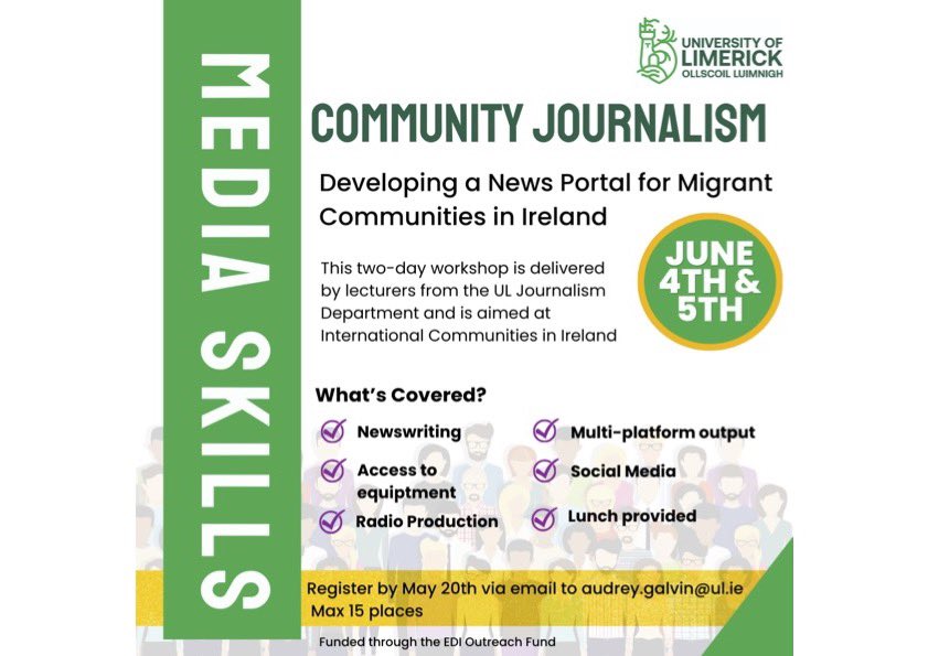 International Communities in Ireland Journalism Project  Department of Journalism, University of Limerick   We are inviting applications for a free two-day course in community media development for international communities in Ireland.  Please see flyer for further information.