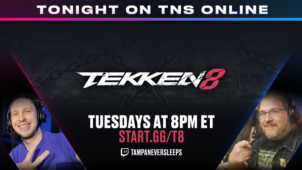 What's Tuesday without some good ass #TEKKEN8? Register now before its too late 🫵 We got @Foxhoundfl and @johannhat on comms tonight 🎙️