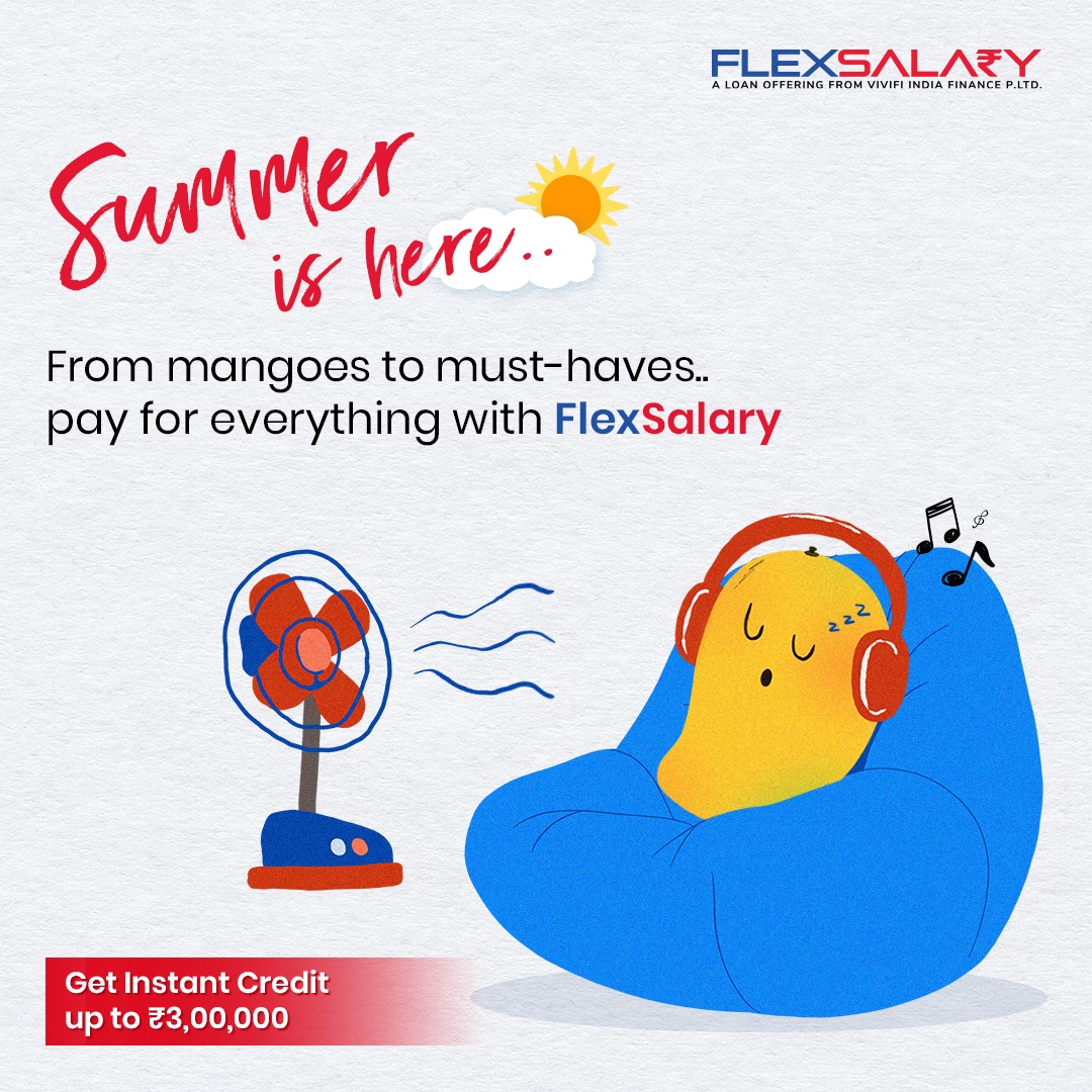 Get instant credit up to 3,00,000/- and cover all your summer expenses. 

👉 cutt.ly/emqWqb0

#flexsalary #summer #mangoes  #FinancialFreedom