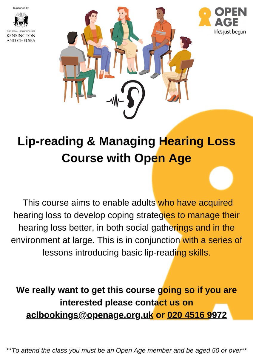 @Open_Age is a charity in NW #London, open to anyone over the age of 50 living in London.
They will be running a Lipreading & Managing Hearing Loss course soon. 

If you'd be interested in this course, please contact them via the email or phone number provided on this poster 👇