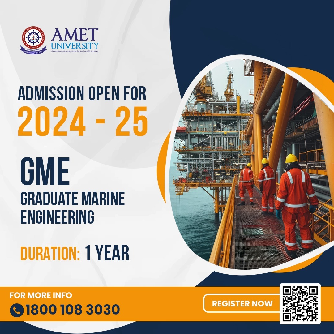 Admission Open 2024 - 25
Graduate Marine Engineering
Duration: 1 year

For More Details,
Visit: ametuniv.ac.in

#Marine #MaritimeFamily #Seaways #Ocean #SeaExploration #Ships #Vessel #AmetUniversity #Amet #Chennai #ecr