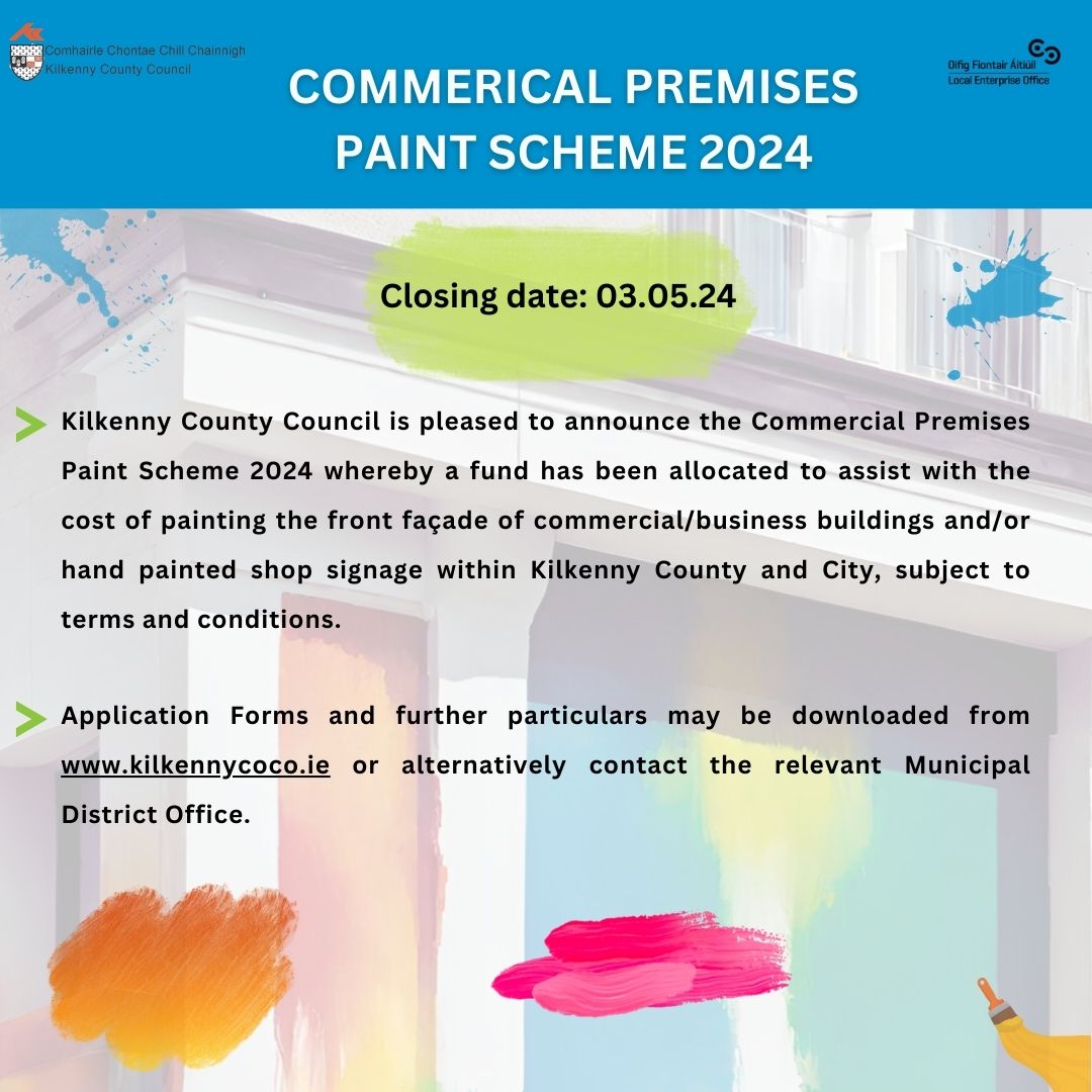 COMMERICAL PREMISES PAINT SCHEME 2024 🎨 Closing date is 3rd May 2024 Click here to access the application form and guidance notes: loom.ly/as8JOJ4 📄 #MakingItHappen @KilkennyNotices