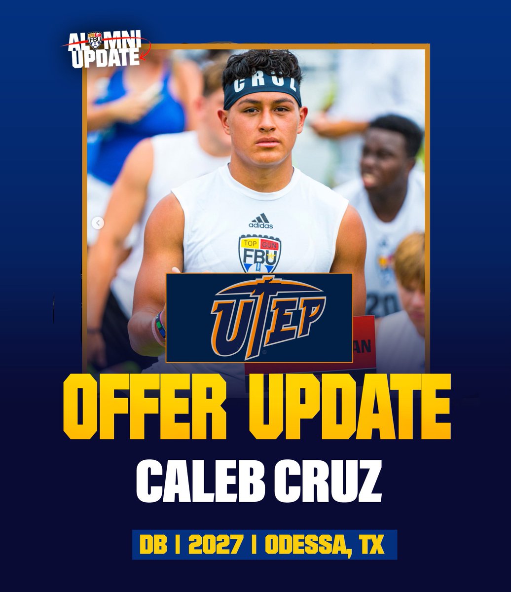 OFFER UPDATE ✅ #FBUPathAlum Caleb Cruz secures first D1 offer from UTEP 🔥 Congratulations 👏 You Next? #FBU #GetBetterHere footballuniversity.org @calebcruz2027