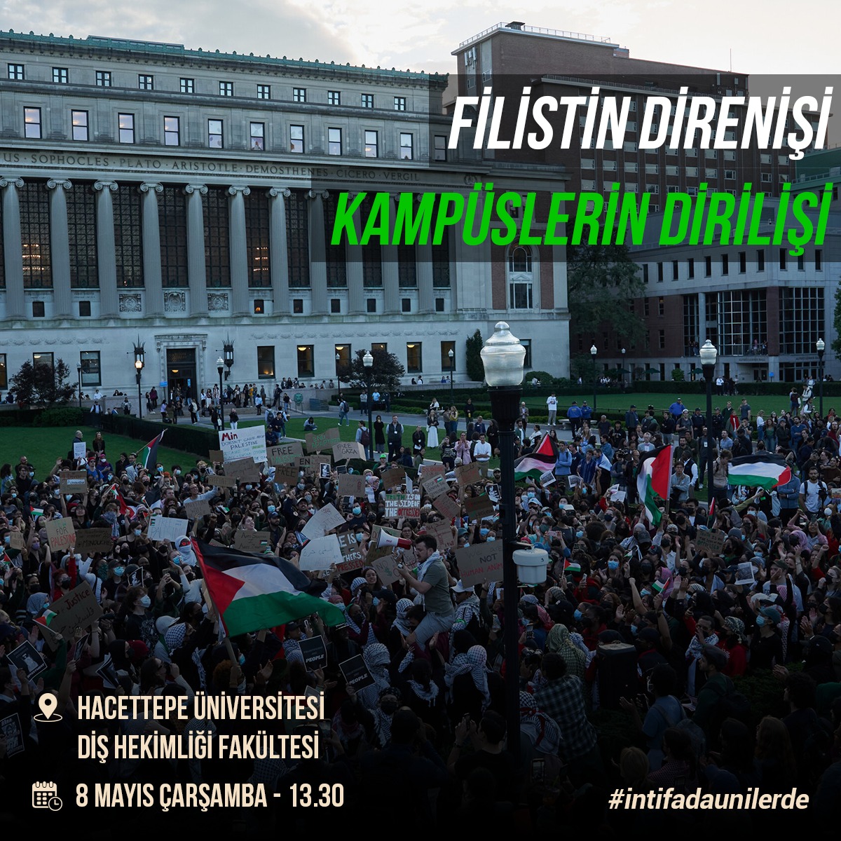 Filistin Direnişi Kampüslerin Dirilişi
#intifadaunilerde