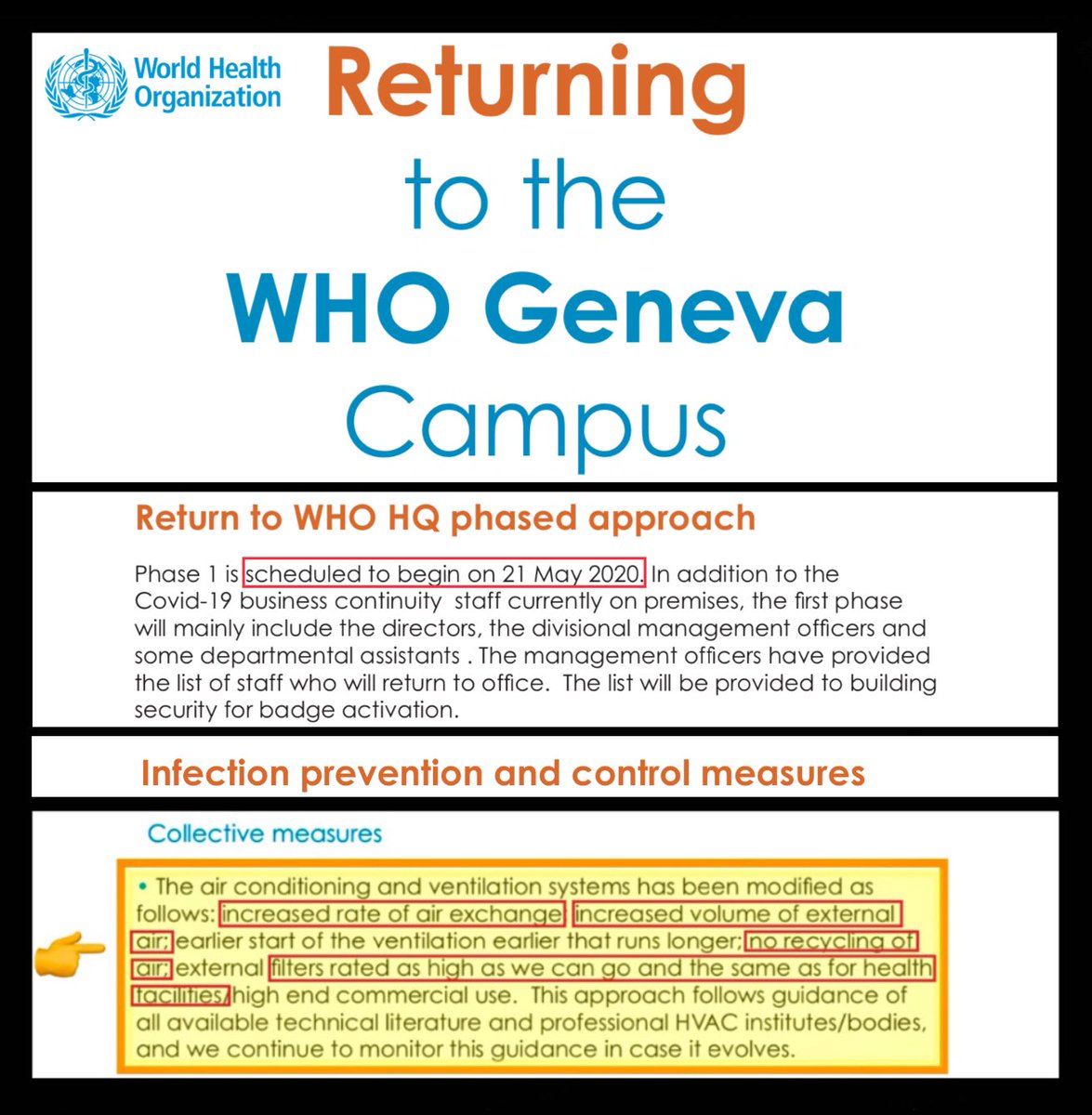 At the time when @WHO was assuring the world: “COVID-19 is NOT airborne”… …a ‘return to office’-document for WHO staff in Geneva stated: Ventilation system has been modified • increased volume of external air • no recycling of air • filters rated as high as we can go… 🤔