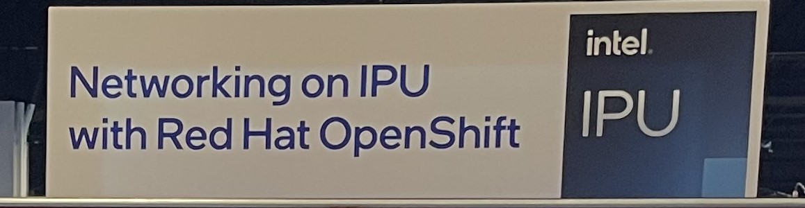 Come to the @intel booth at #RHSummit to learn about #IntelIPU and OpenShift.  #iamintel