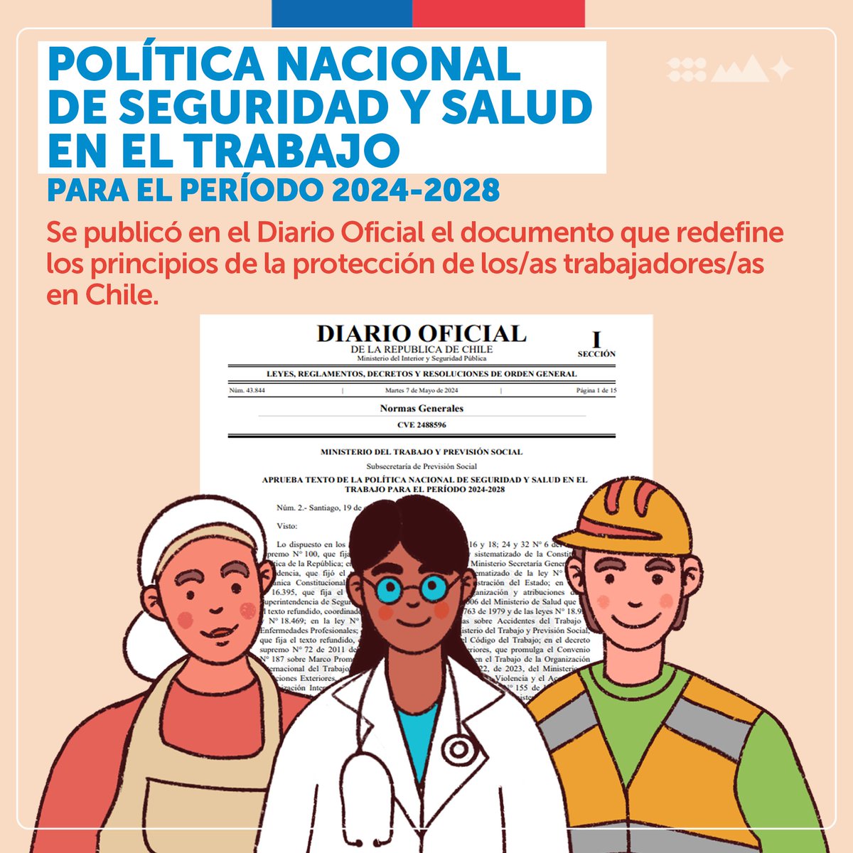 📰Ya está publicado en el Diario Oficial el documento que redefine y fortalece los principios fundamentales que rigen la protección de las personas trabajadoras en Chile. Es la actualización de la Política Nacional de Seguridad y Salud en el Trabajo 2024-2028👇🏼