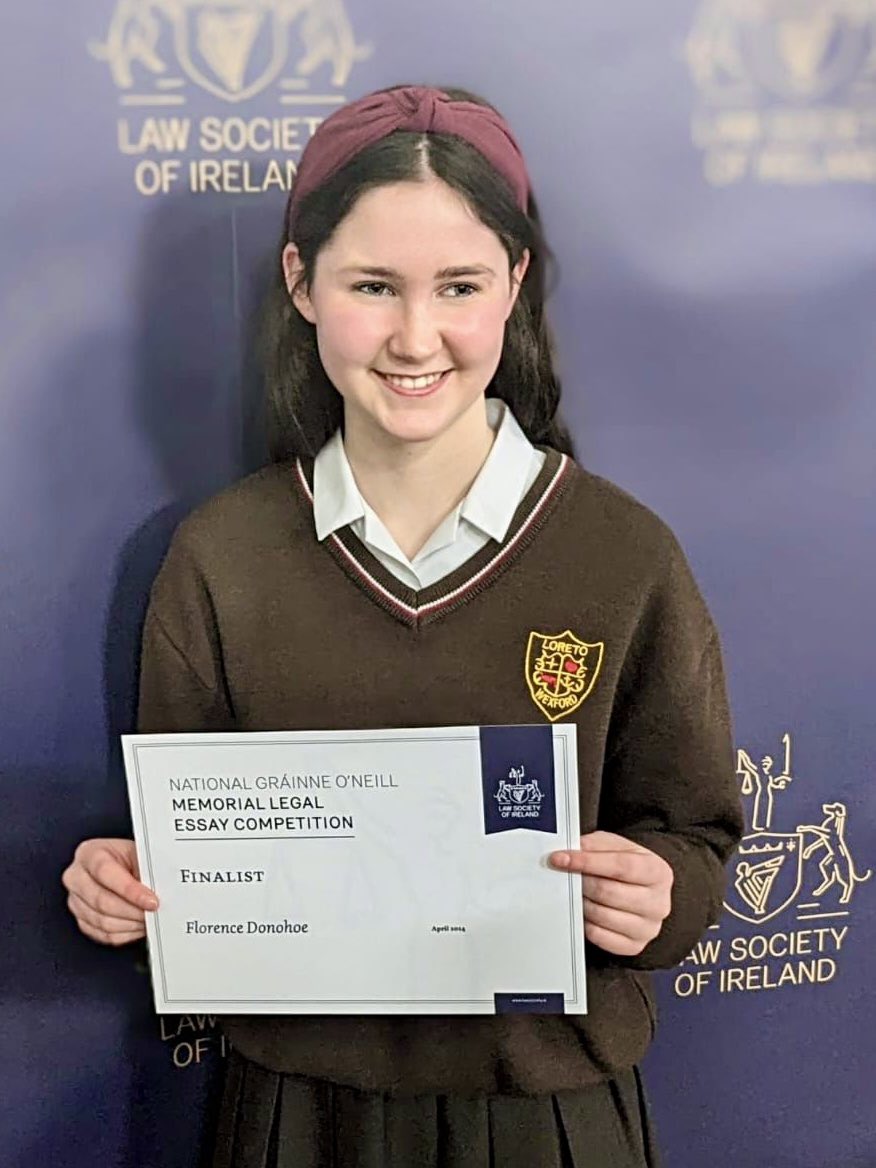 Congratulations to Florence Donohue on reaching the final of the Grainne O’Neill Essay Competition. Florence attended the awards ceremony at President’s Hall in the Law Society of Ireland on April 30th.