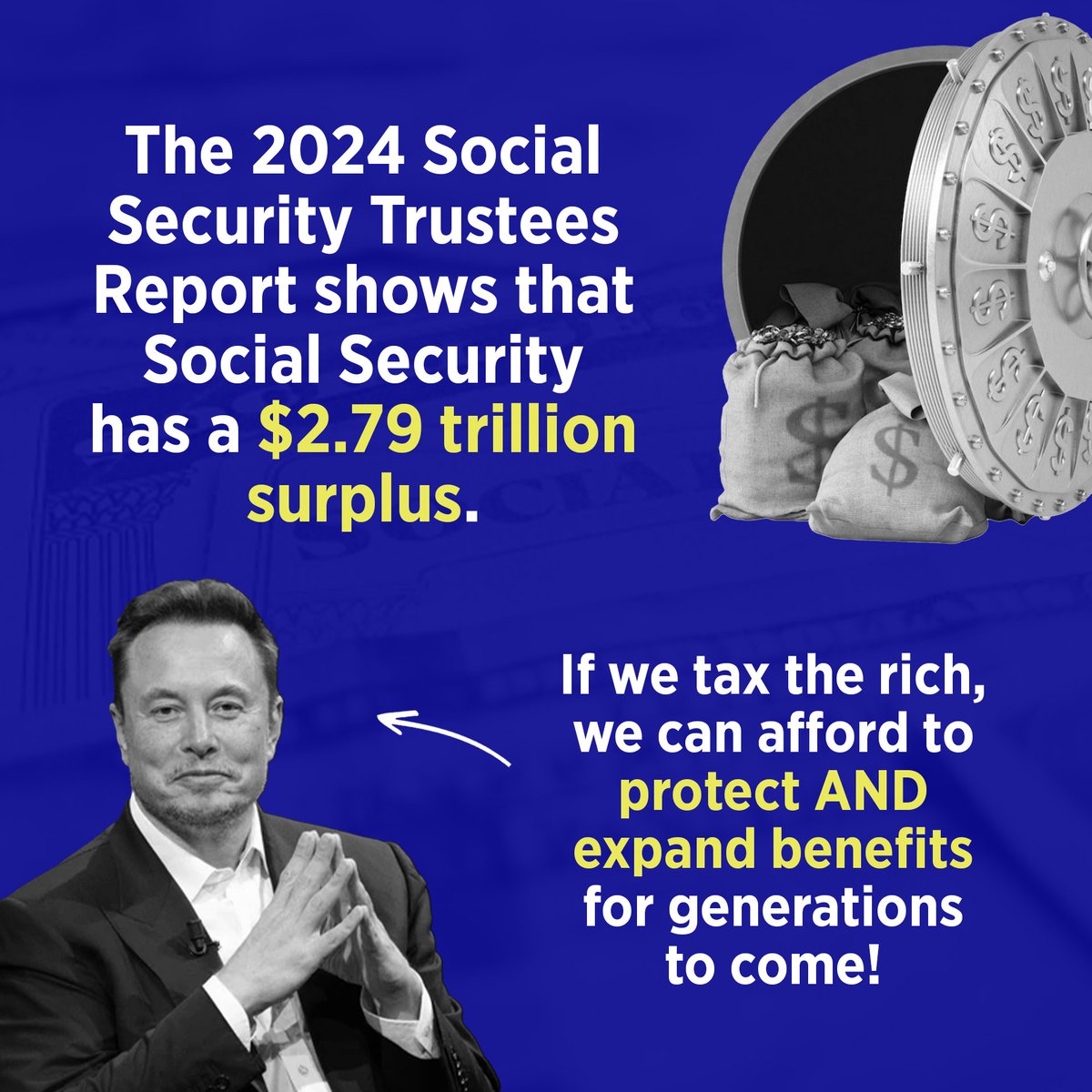 If billionaires were made to pay their fair share in taxes, we could continue to deliver Social Security benefits to retirees, people with disabilities, and survivors for years to come.