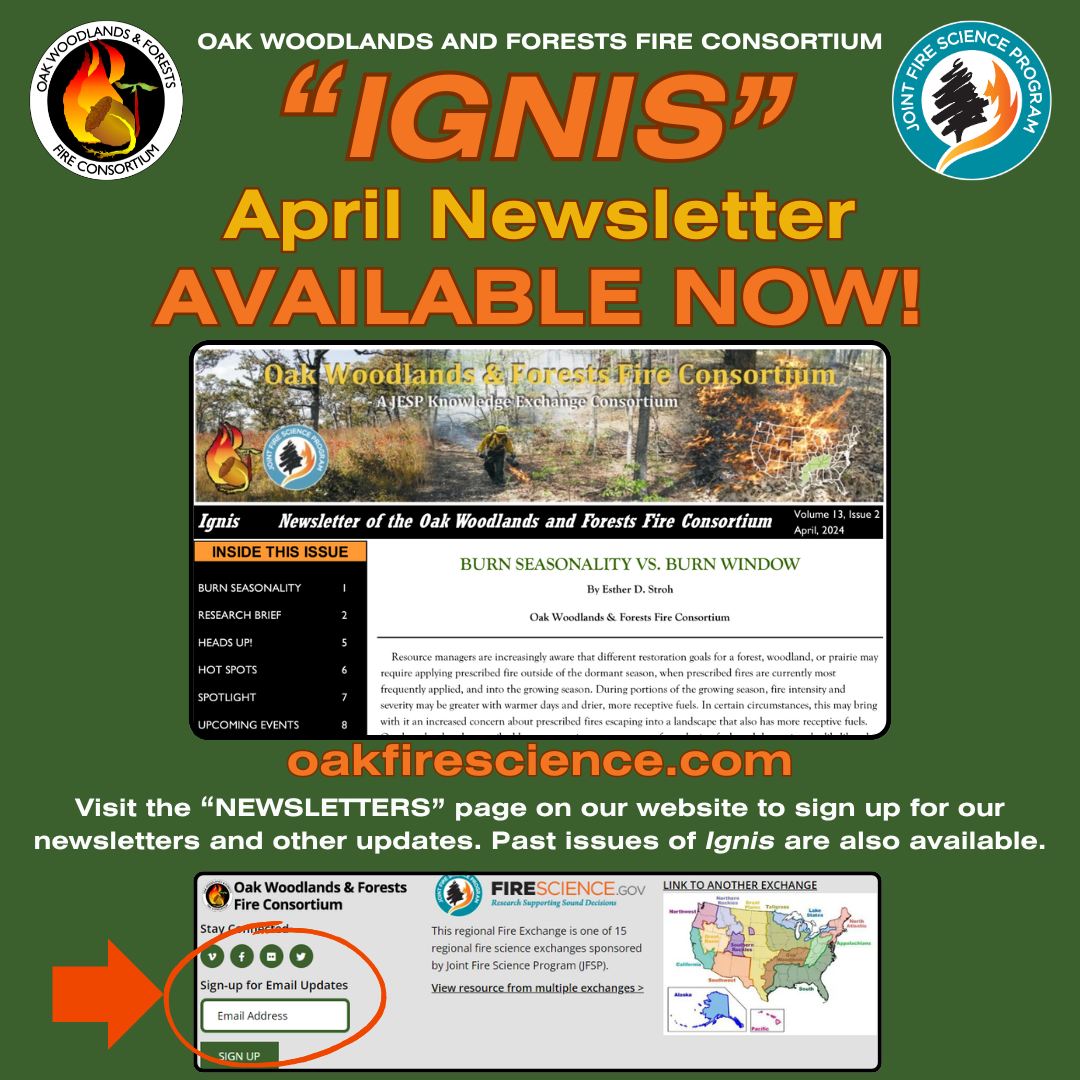 Check out the latest issue of the Oak Woodlands and Forests Fire Consortium’s newsletter! 

This issue of 'Ignis': oakfirescience.com/download/2024/…
Past newsletters: oakfirescience.com/newsletters/
#firescience #fireecology #prescribedfire #RxFire